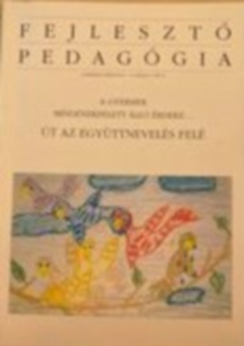 Dr. Saln Lengyel Mria (szerk.) - Fejleszt pedaggia 12. vfolyam 2001/3