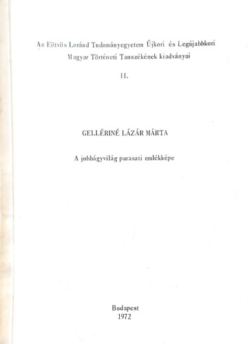 Gellrin Lzr Mrta - A jobbgyvilg paraszti emlkkpe