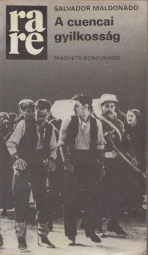 Salvador Maldonado - A cuencai gyilkossg