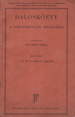 SZTANK BLA - DALOSKNYV - A NPFISKOLK SZMRA - A III. S IV. OSZTLY RSZRE