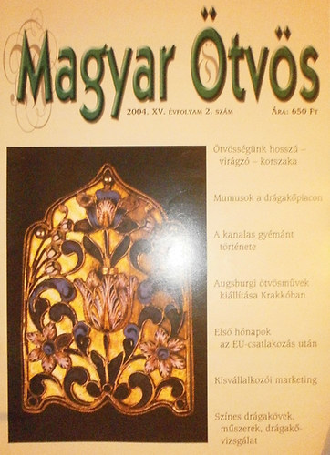 Gimesi Zsuzsa (szerk.) - Magyar Ötvös XV. évfolyam 2. szám