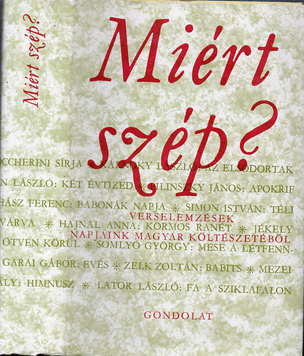 �ssze�ll�totta Detre Zsuzsa-B�r�ny Gy�rgy - Mi�rt sz�p? Verselemz�sek napjaink magyar k�lt�szet�b�l