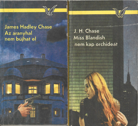 James Hadley Chase - 2 db Abatrosz Knyvek, Az aranyhal nem bjhat el, Miss Blandish nem kap orchidet