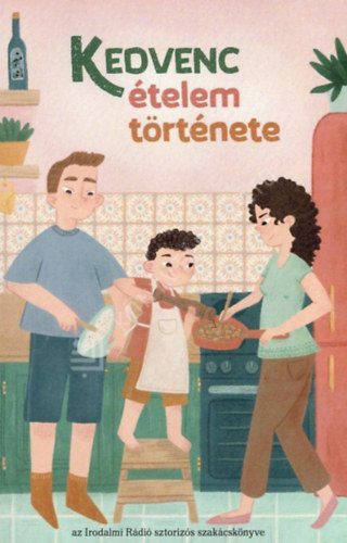 Zsoldos Árpád - Kedvenc ételem története