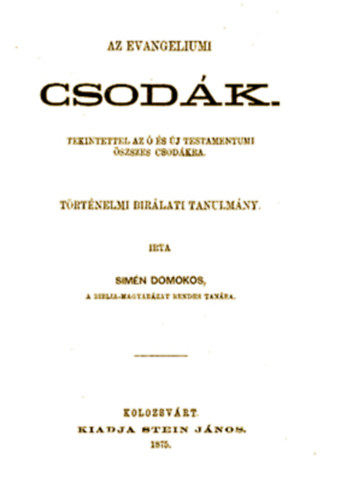 Simn Domonkos - Az evangeliumi csodk