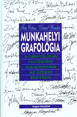 Cohen, F.-Wander, D. - Munkahelyi grafolgia