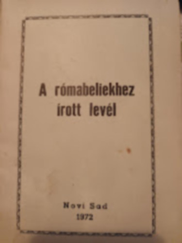 A r�mabeliekhez �rott lev�l