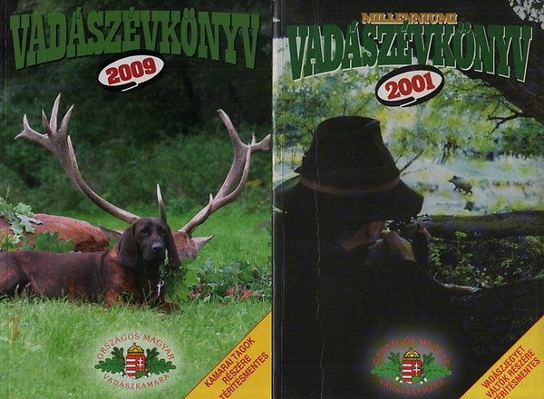 Pechtol Jnos (Fszerk.) - Milleniumi vadszvknyv 2001 + Vadszvknyv 2009