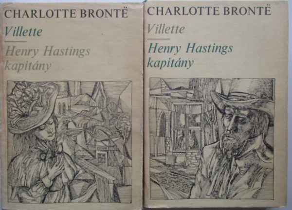 Charlotte Bront� - Villette - Henry Hastings kapit�ny I-II. (A Vil�girodalom Remekei)