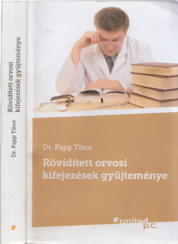 Dr. Papp Tibor - Rvidtett orvosi kifejezsek gyjtemnye