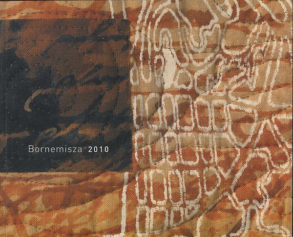 Bornemisza Eszter - Bornemisza 2010