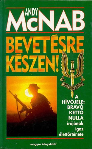 Andy McNab - Bevetsre kszen!