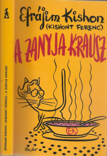 Efrjim Kishon(Kishont Ferenc) - A zanyja Krausz (Humoreszkek)