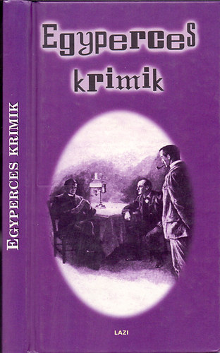 Kun Erzsbet - Egyperces krimik