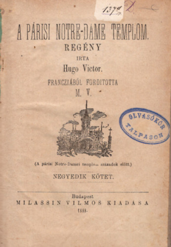 Victor Hugo - A P�risi Notre-dame Templom 2-5. k�tetig.
