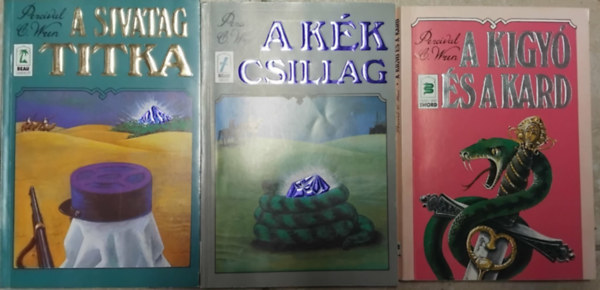 P. C. Wren - A k�k csillag + A sivatag titka + K�gy� �s a kard