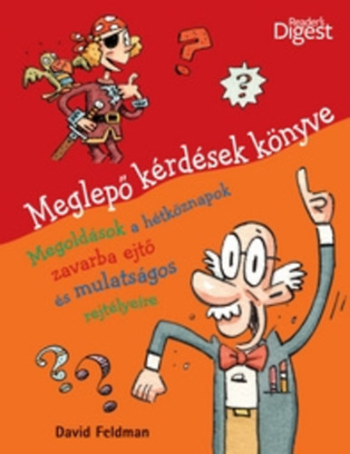 Reader's Digest (szerk.) - Meglepő kérdések könyve