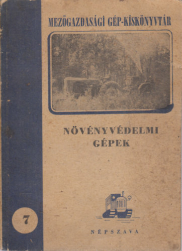 Növényvédelmi gépek