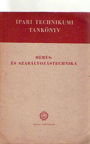 Iszlay Tibor - Mérés- és szabályozástechnika