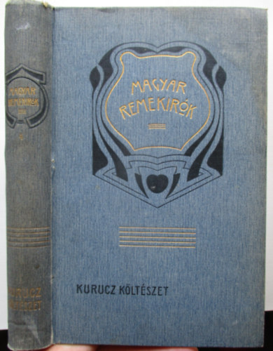 Erdlyi Pl (szerk.) - Kurucz kltszet (Magyar remekrk 4.)