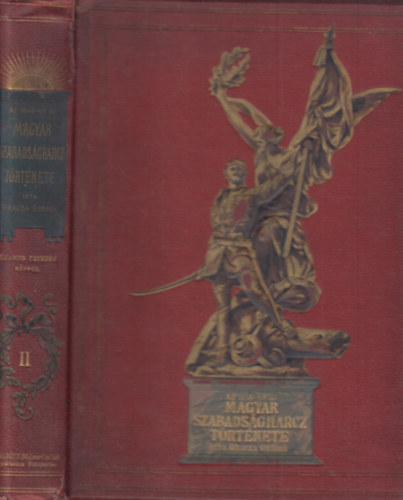 GRACZA GYRGY - Az 1848-49-iki magyar szabadsgharcz trtnete II.