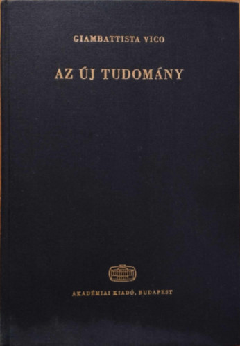 Giambattista Vico - Az �j tudom�ny