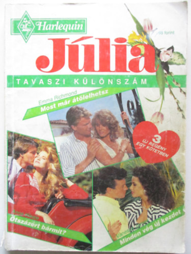 Emma Richmond, Anne Weale, Vanessa James - Jlia 1994/2. - Most mr tlelhetsz, tszzrt brmit?, Minden vg j kezdet