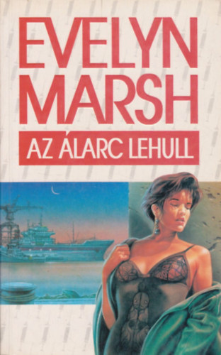 Evelyn Marsh - Az larc lehull