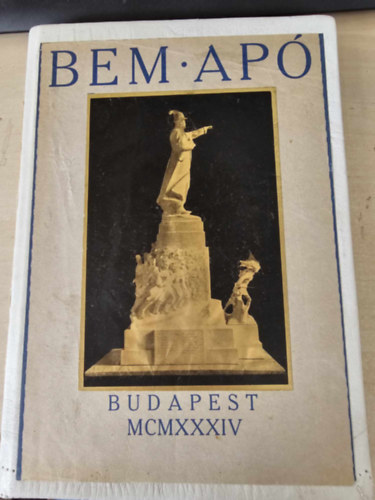 Balás György báró - Bem Apó (2. kiadás)