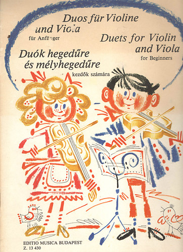 Duk hegedre s mlyhegedre (kezdk szmra)
