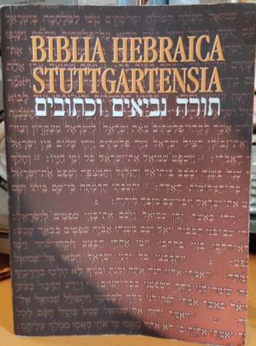 Elliger, K.-Rudolph, W. - Biblia Hebraica Stuttgartensia