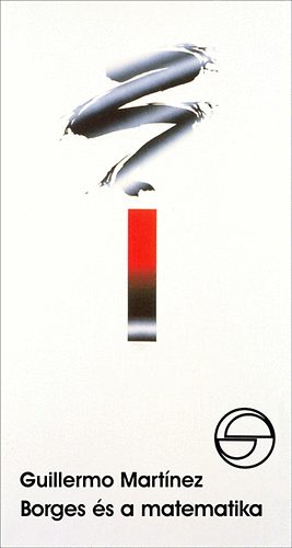 Guillermo Martnez - Borges s a matematika