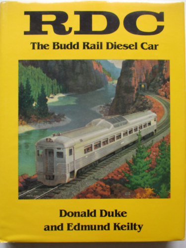 Donald Duke - RDC - The budd rail diesel car