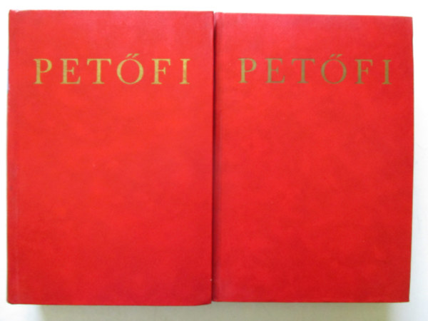 Pet�fi S�ndor - Pet�fi S�ndor �sszes k�ltem�nyei I-II.