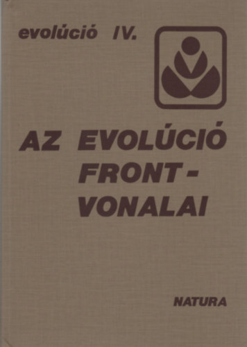 Vida G�bor (szerk.) - Az evol�ci�kutat�s frontvonalai - g�nek, RNS - evol�ci�, prokari�t�k