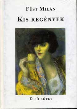 F�st Mil�n - Kis reg�nyek I-II.