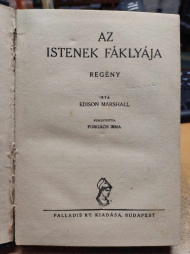 Edison Marshall - Az istenek f�kly�ja (1 Peng�s Reg�nyek)