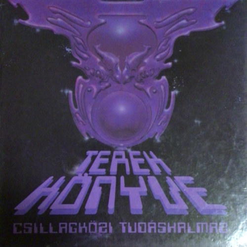 Amamita-Chuach-Nemere-Trethon - Terek könyve (csillagközi tudáshalmaz)