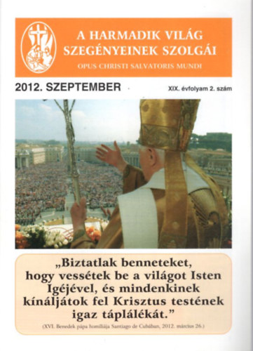 A harmadik vilg szegnyeinek szolgi 2012. szeptember - XIX. vf. 2. szm