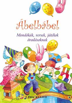 Imre Zsuzsnna; Pter Kinga - belbbel - Mondkk, versek, jtkok vodsoknak