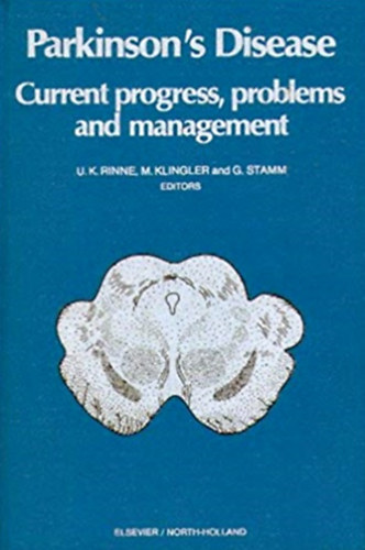U. K. Rinne, M. Klingler, G. Stamm - Parkinson's disease - Current progress, problems, and management