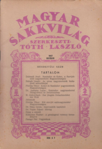 Tth Lszl (szerk.) - Magyar Sakkvilg 1947 Oktber