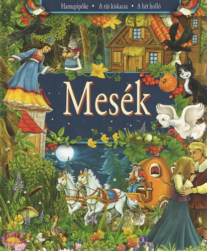 Mesk - Hamupipke, A rt kiskacsa, A ht holl