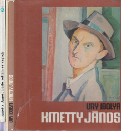Ury Ibolya, Kerekes L�szl� (szerk.) - 3 db. Kmetty J�nos k�tet (Kmetty J�nos + Kmetty J�nos M�zeum + Fest� voltam �s vagyok- Kmetty J�nos �r�sai)