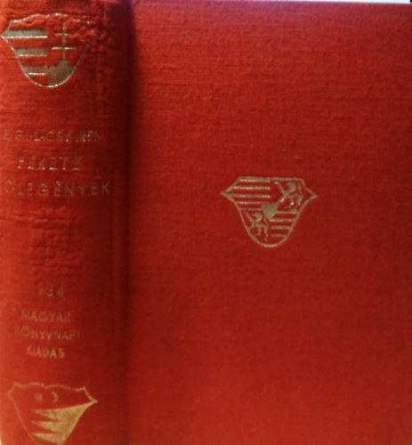 P. Gulácsy Irén - Fekete vőlegények I-III. (egybekötve)