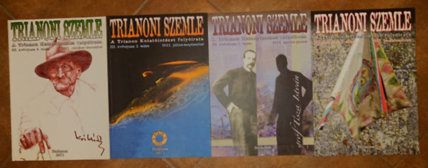 A Trianoni szemle című folyóirat teljes III. évfolyama (2011I - 1. szám, 2 szám, 3. szám, 4. szám