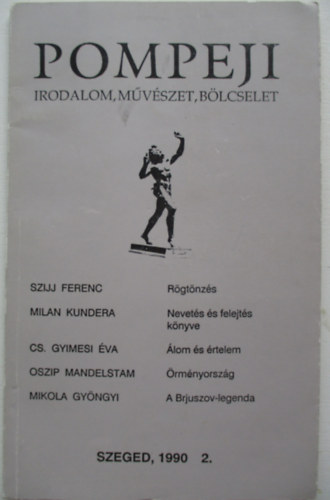 Pompeji (irodalom, művészet, bölcselet) 1990/2.