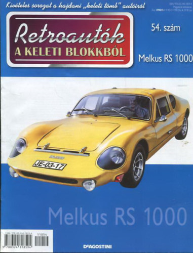 Joanna Dowgiatto-Tyszka (szerk.) - Retroaut�k a keleti blokkb�l 54. sz�m -  Melkus RS 1000