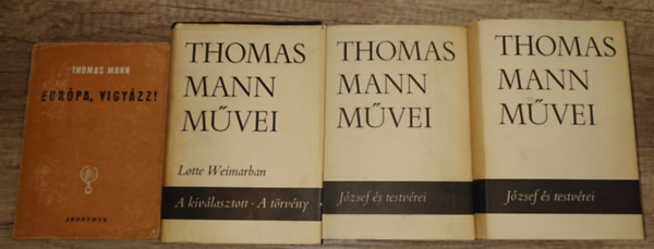 Thomas Mann - 4 ktet/ 5 m Thomas Manntl: Eurpa, vigyzz! Lotte Weimarban/ A kivlasztott/ A trvny, Jzsef s testvrei 1-2.