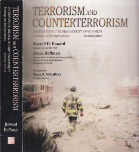 Russell D. Howard, Bruce Hoffman - Terrorism and Counterterrorism (Understanding the New Environment - Readings and Interpretations)